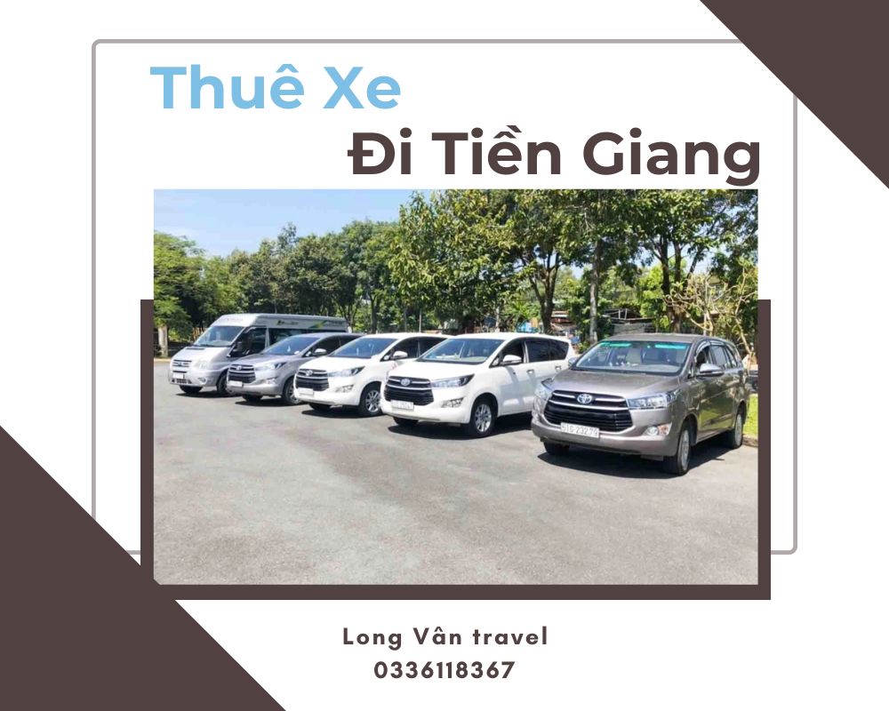 Bảng Giá Thuê Xe Đi Tiền Giang
